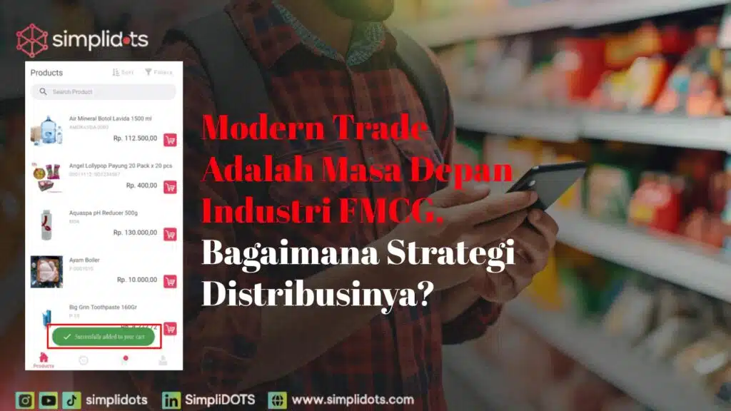 Modern trade Adalah Masa Depan Industri FMCG