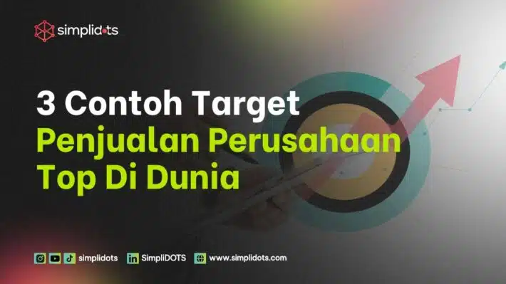 3 Contoh Target Penjualan Perusahaan Top Di Dunia 2