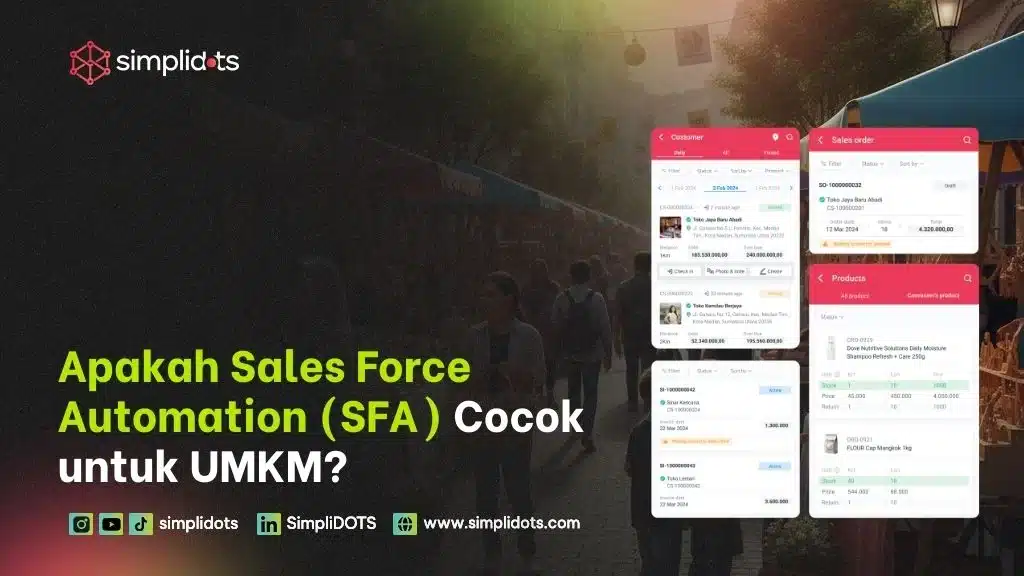 Apakah Sales Force Automation (SFA) Cocok untuk UMKM?