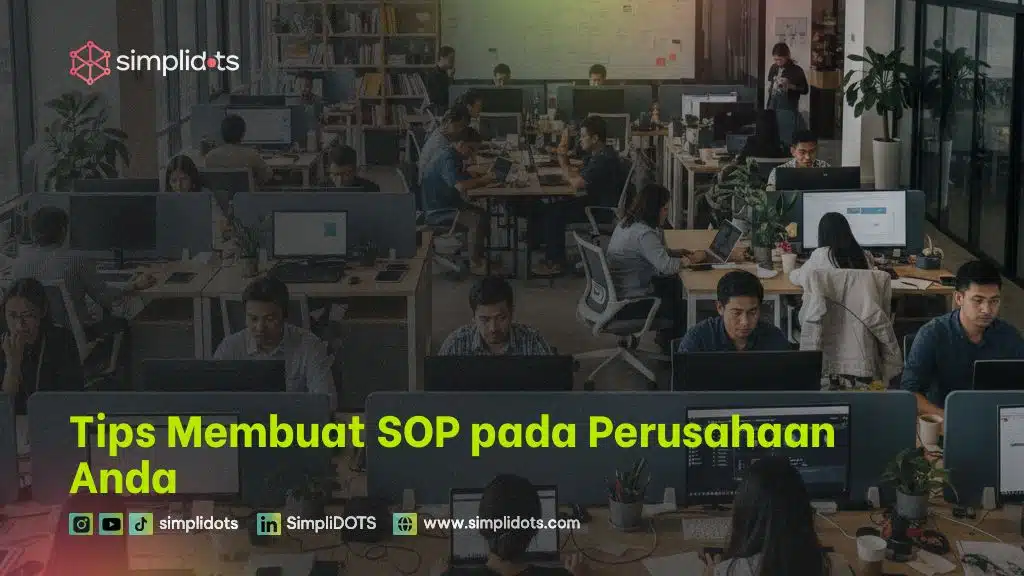 Tips Membuat SOP pada Perusahaan Anda