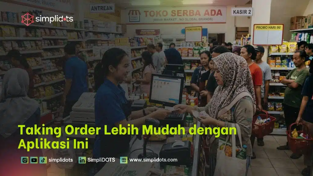 Taking Order Lebih Mudah dengan Aplikasi Ini
