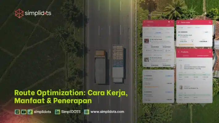 Route Optimization: Cara Kerja, Manfaat & Penerapan