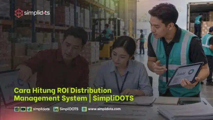 Tim distributor FMCG menghitung ROI Distribution Management System