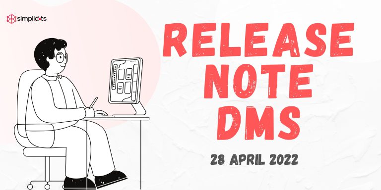 Penambahan Fitur & Perbaikan Kendala di Distribution Management System (DMS) – [28 April 2022]