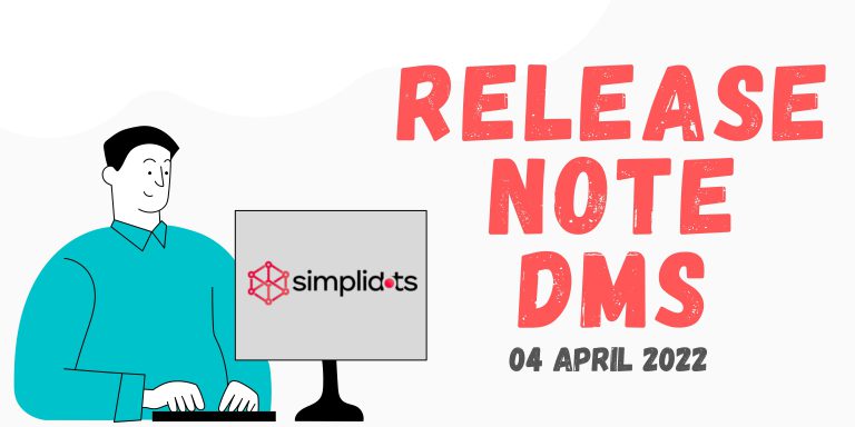 Penambahan Fitur & Perbaikan Kendala di Distribution Management System (DMS) – [26 Maret 2022 – 04 April 2022]